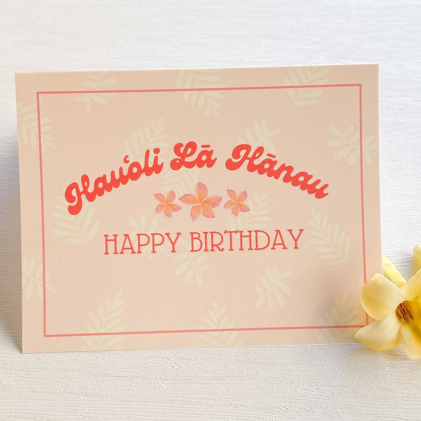 Hauoli La Hanau HBD Card