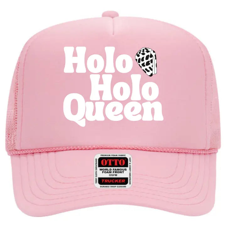 Holo Holo Queen Trucker Hat