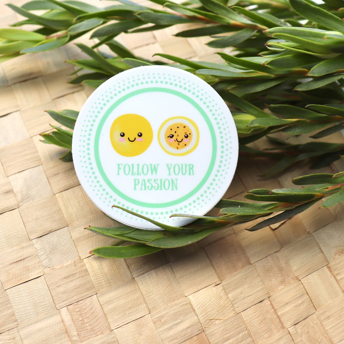 Follow Your Passion Sticker